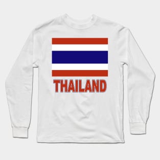 The Pride of Thailand - Thai Flag Design Long Sleeve T-Shirt